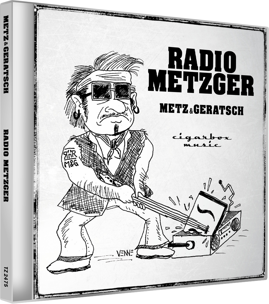 Metz & Geratsch - Radio Metzger